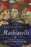 Cover: The Essential Writings of Machiavelli - Modern Library