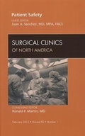 Cover: Patient Safety, An Issue of Surgical Clinics: Volume 92-1 - Saunders