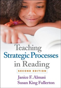 Enlarge image Cover: Teaching Strategic Processes in Reading, Second Edition - Guilford Press