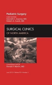 Abbildung von: Pediatric Surgery, An Issue of Surgical Clinics: Volume 92-3 - Saunders