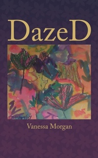 Enlarge image Cover: DazeD - AuthorHouse