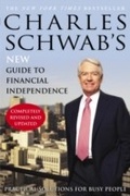 Cover: Charles Schwab's New Guide to Financial Independence Completely Revised and Updated - Currency