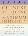 Cover: Chinese Medicine for Maximum Immunity - Harmony/Rodale/Convergent
