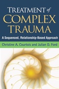Cover: Treatment of Complex Trauma - The Guilford Press