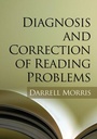 Cover: Diagnosis and Correction of Reading Problems, First Edition - Guilford Publications
