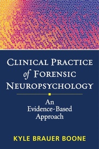 Abbildung von: Clinical Practice of Forensic Neuropsychology - The Guilford Press
