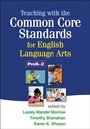 Cover: Teaching with the Common Core Standards for English Language Arts, PreK-2 - Guilford Press