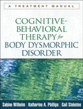 Cover: Cognitive-Behavioral Therapy for Body Dysmorphic Disorder - Guilford Press