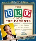 Cover: The Bro Code for Parents - Simon & Schuster Ltd