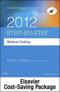 Abbildung von: Medical Coding Online for Step-By-Step Medical Coding 2012 (User Guide, Access Code, Textbook), 2013 ICD-9-CM for Hospitals, Volumes 1, 2 & 3 Standard Edition, 2012 HCPCS Level II Standard Edition and 2012 CPT Standard Edition Package - Saunders