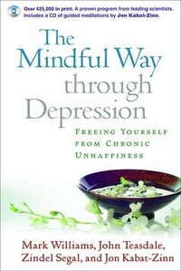 Enlarge image Cover: The Mindful Way through Depression, First Edition, Paperback + CD-ROM - Guilford Publications