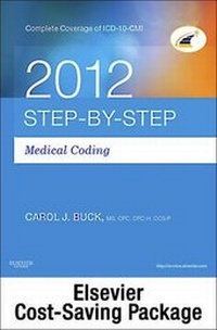 Abbildung von: Step-By-Step Medical Coding 2012 Edition - Text, Workbook, 2013 ICD-9-CM for Hospitals, Volumes 1, 2, & 3 Professional Edition, 2012 ICD-10-CM Draft Standard Edition, 2012 HCPCS Level II Professional Edition and 2012 CPT Professional Edition Package - Saunders