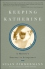 Cover: Keeping Katherine - Harmony/Rodale/Convergent