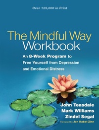 Enlarge image Cover: The Mindful Way Workbook - Guilford Press