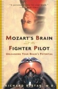 Enlarge image Cover: Mozart's Brain and the Fighter Pilot - Harmony/Rodale/Convergent