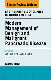 Abbildung von: Modern Management of Benign and Malignant Pancreatic Disease, An Issue of Gastroenterology Clinics - Saunders