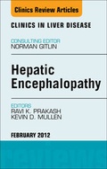 Cover: Hepatic Encephalopathy: An Update, An Issue of Clinics in Liver Disease - Saunders