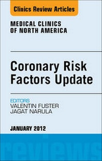 Enlarge image Cover: Coronary Risk Factors Update, An Issue of Medical Clinics - Saunders