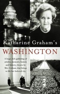 Cover: Katharine Graham's Washington - Vintage