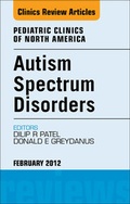 Cover: Autism Spectrum Disorders: Practical Overview For Pediatricians, An Issue of Pediatric Clinics - Saunders