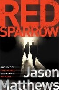 Enlarge image Cover: Red Sparrow - Simon & Schuster Ltd