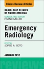 Cover: Emergency Radiology, An Issue of Radiologic Clinics of North America - Saunders
