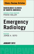 Cover: Emergency Radiology, An Issue of Radiologic Clinics of North America - Saunders