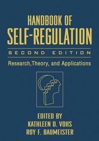 Enlarge image Cover: Handbook of Self-Regulation, Second Edition - Guilford Publications