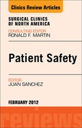 Cover: Patient Safety, An Issue of Surgical Clinics - Saunders