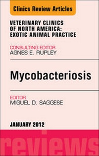 Abbildung von: Mycobacteriosis, An Issue of Veterinary Clinics: Exotic Animal Practice - Saunders