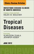 Cover: Tropical Diseases, An Issue of Infectious Disease Clinics - Saunders