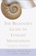 Cover: The Beginner's Guide to Insight Meditation - Bell Tower Book