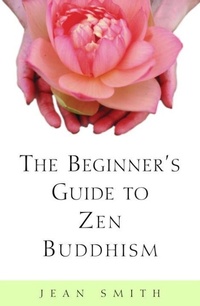 Enlarge image Cover: The Beginner's Guide to Zen Buddhism - Harmony/Rodale/Convergent