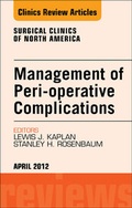 Cover: Management of Peri-operative Complications, An Issue of Surgical Clinics - Saunders
