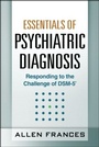 Cover: Essentials of Psychiatric Diagnosis, First Edition - Guilford Press