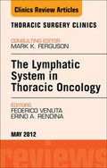 Bild: The Lymphatic System in Thoracic Oncology, An Issue of Thoracic Surgery Clinics - Saunders