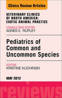 Abbildung von: Pediatrics of Common and Uncommon Species, An Issue of Veterinary Clinics: Exotic Animal Practice - Saunders