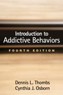 Cover: Introduction to Addictive Behaviors, Fourth Edition - Guilford Press