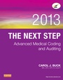 Cover: The Next Step: Advanced Medical Coding and Auditing, 2013 Edition - Saunders