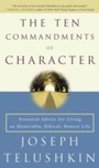 Cover: The Ten Commandments of Character - Harmony/Rodale/Convergent