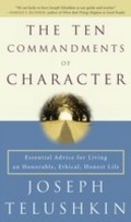 Cover: The Ten Commandments of Character - Harmony/Rodale/Convergent