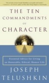 Enlarge image Cover: The Ten Commandments of Character - Harmony/Rodale/Convergent