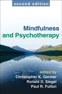 Enlarge image Cover: Mindfulness and Psychotherapy - The Guilford Press
