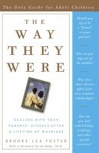 Enlarge image Cover: The Way They Were - Harmony/Rodale/Convergent