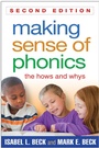 Cover: Making Sense of Phonics, Second Edition - Guilford Press