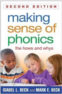 Enlarge image Cover: Making Sense of Phonics, Second Edition - Guilford Press