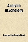 Bild: Analytic Psychology (Volume 2) - General Books