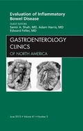 Cover: Evaluation of Inflammatory Bowel Disease, An Issue of Gastroenterology Clinics: Volume 41-2 - Saunders
