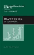 Cover: Children, Adolescents, and the Media, An Issue of Pediatric Clinics: Volume 59-3 - Saunders