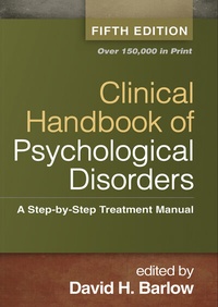 Enlarge image Cover: Clinical Handbook of Psychological Disorders - Guilford Press
